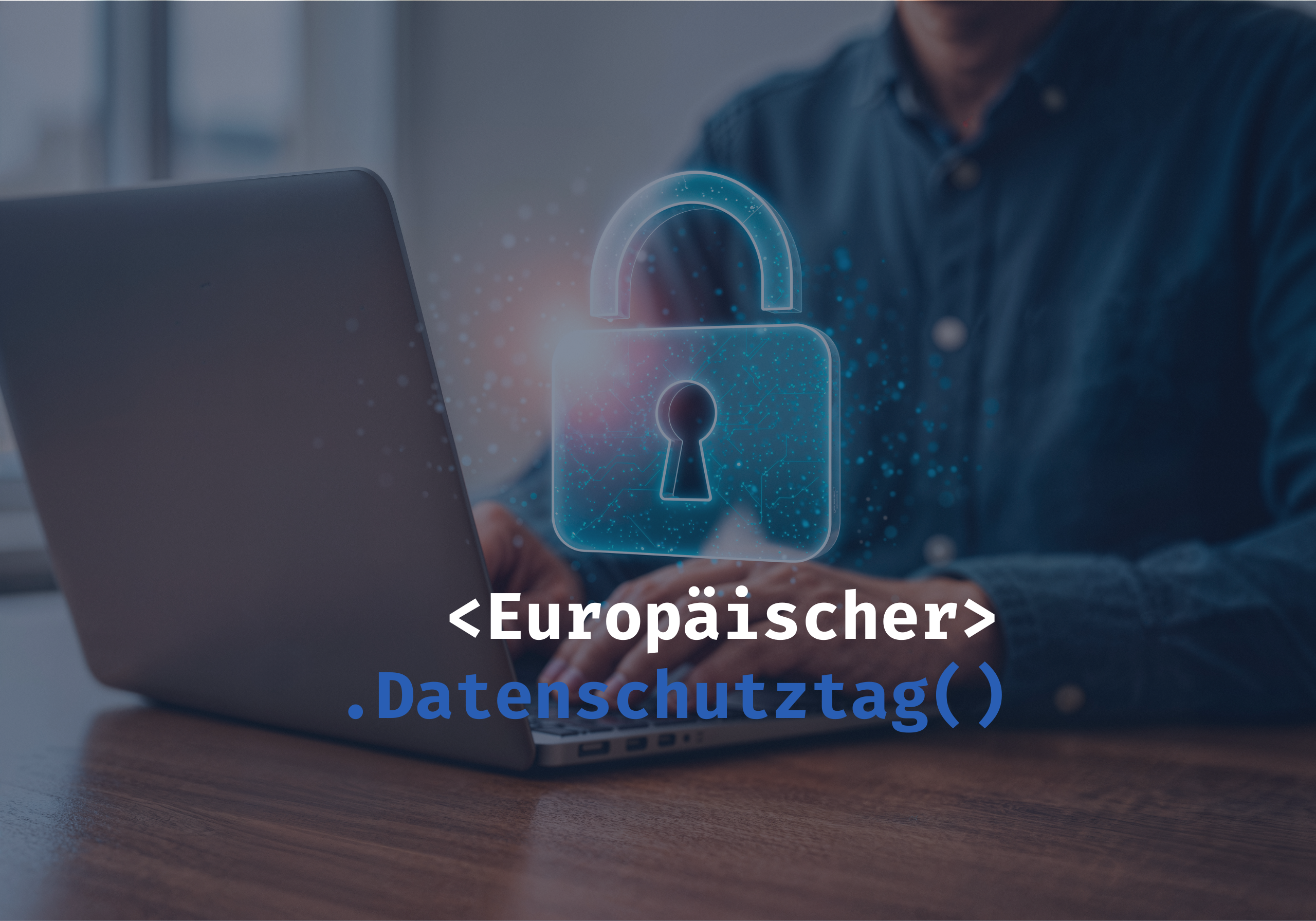 Europäischer Datenschutztag: Cloud-Datenschutz für Unternehmen